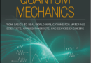 Problem-Solving in Quantum Mechanics: From Basics to Real-World Applications for Materials Scientists, Applied Physicists, and Devices Engineers
